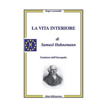 La vita interiore di Samuel Hahnemann