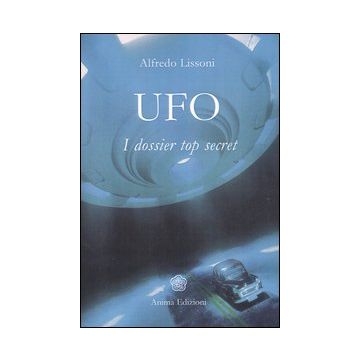 UFO. I dossier top secret