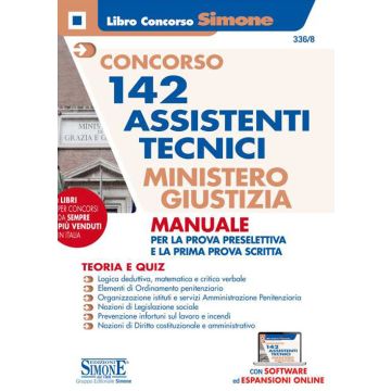 Concorso 142 assistenti tecnici Ministero della Giustizia. Manuale per la prova preselettiva e la prima prova scritta. Teoria e quiz. Con espansioni online. Con software di simulazione