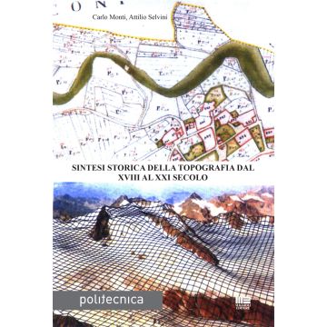 Sintesi storica della topografia dal XVIII al XXI secolo