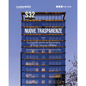 S32. Nuove trasparenze. La riqualificazione architettonica di Torre Sassetti a Milano