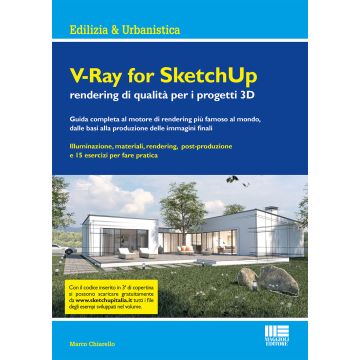 V-Ray for SketchUp rendering qualità per i progetti 3D