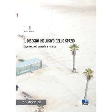 Il disegno inclusivo dello spazio