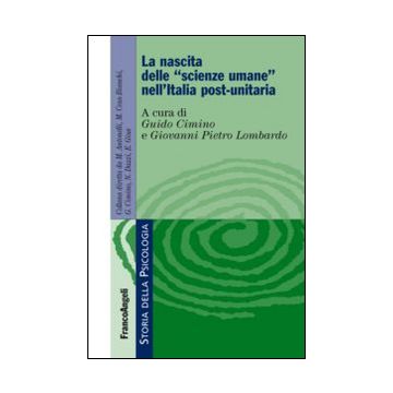 La nascita delle «scienze umane» nell'Italia post-unitaria