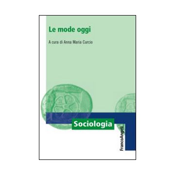 Le mode oggi