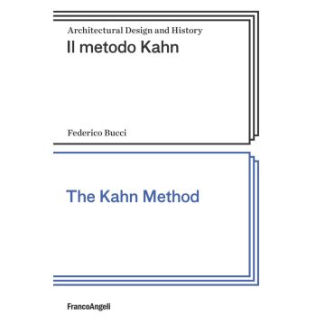 Il metodo Kahn-The Kahn method. Ediz. bilingue