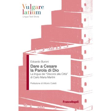 Dare a Cesare la Parola di Dio. La lingua dei «Discorsi alla città» di Carlo Maria Martini