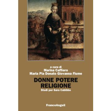 Donne, potere, religione. Studi per Sara Cabibbo