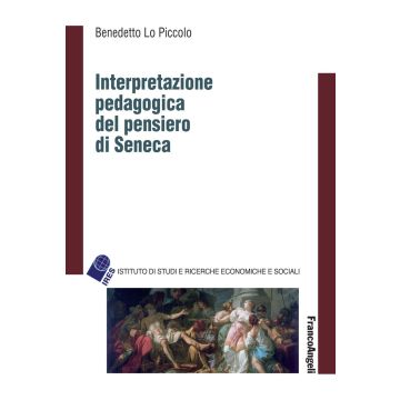 Interpretazione pedagogica del pensiero di Seneca