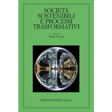 Società sostenibili e processi trasformativi