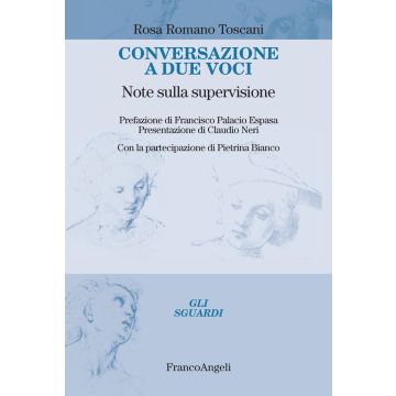 Conversazione a due voci. Note sulla supervisione