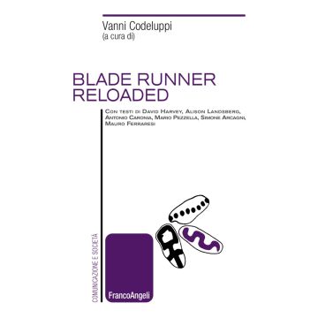 Blade Runner reloaded