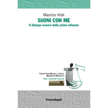 Suoni con me. Il dialogo sonoro dalla prima infanzia