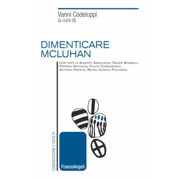 Dimenticare McLuhan