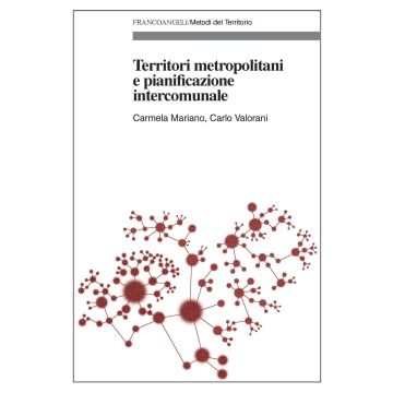 Territori metropolitani e pianificazione intercomunale