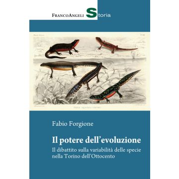 Il potere dell'evoluzione. Il dibattito sulla variabilità delle specie nella Torino dell'Ottocento