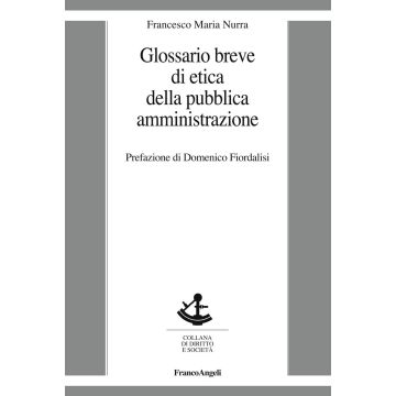 Glossario breve di etica della pubblica amministrazione