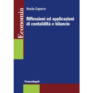 Riflessioni ed applicazioni di contabilità e bilancio