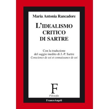 L'idealismo critico di Sartre