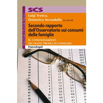 Secondo rapporto dell'Osservatorio sui consumi delle famiglie. Il consolidamento dei nuovi profili di consumo