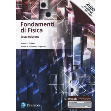 Fondamenti di Fisica. Ediz. MyLab. Con accesso on line 6/ed.