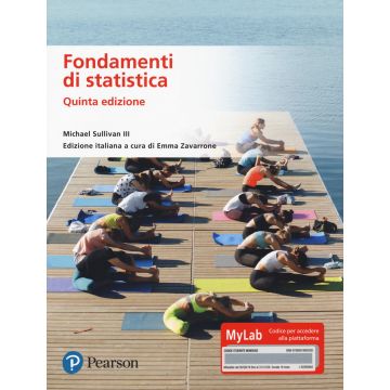 Fondamenti di statistica. Ediz. MyLab e accesso on line 5/ed.