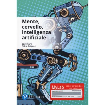 Mente, cervello, intelligenza artificiale. Ediz. Mylab. Con Contenuto digitale per accesso on line