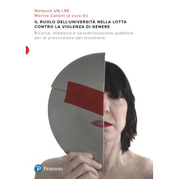 Il ruolo dell'Università nella lotta alla violenza di genere. Ricerca, didattica e sensibilizzazione pubblica per la prevenzione del fenomeno