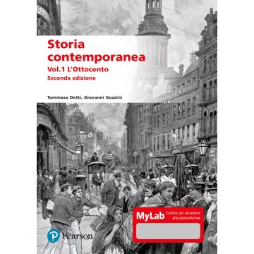 Storia contemporanea. Ediz. MyLab. Con aggiornamento online. Vol. 1: L' Ottocento 2/ed.