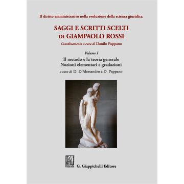 Il diritto amministrativo nella evoluzione della scienza giuridica