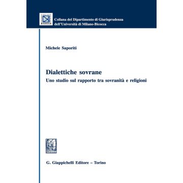 Dialettiche sovrane. Uno studio sul rapporto tra sovranità e religioni