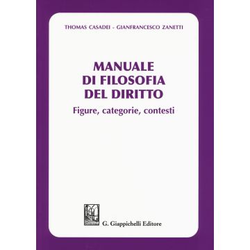 Casadei Zanetti Manuale di filosofia del diritto giappichelli