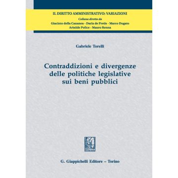 Contraddizioni e divergenze delle politiche legislative sui beni pubblici
