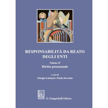 Responsabilità da reato degli enti. Vol. 2: Diritto processuale