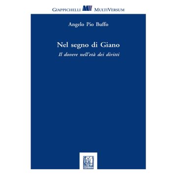 Nel segno di Giano. Il dovere nell'età dei diritti