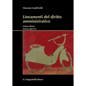 Lineamenti del diritto amministrativo 7/ed.