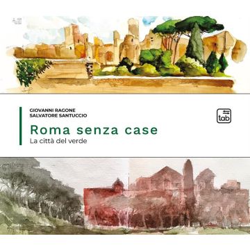 Roma senza case. La città del verde