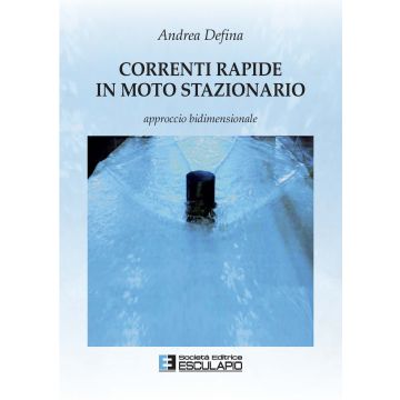 Correnti rapide in moto stazionario