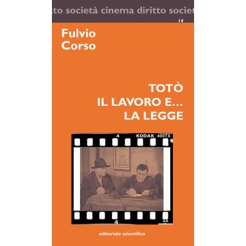 Totò, il lavoro e... la legge
