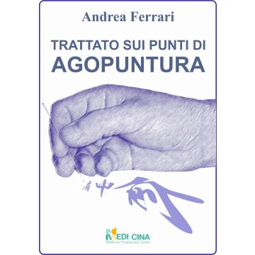 Trattato sui punti di agopuntura. Ediz. in bianco e nero