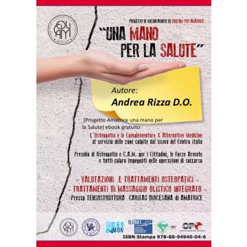 Progetto Amatrice: una mano per la salute. Osteopatia e discipline di medicina complementare Educam nel recupero del DPTS