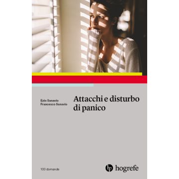 Attacchi e disturbo di panico