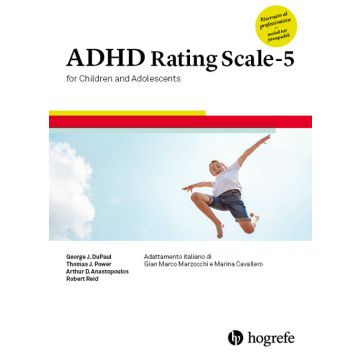 Adhd Rating Scale-5 for children and adolescents. Ediz. a spirale