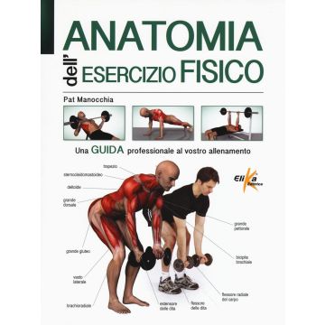 Anatomia dell'esercizio fisico 2/ed.