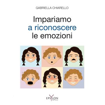 Impariamo a riconoscere le emozioni