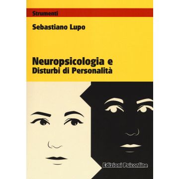 Neuropsicologia e disturbi di personalità