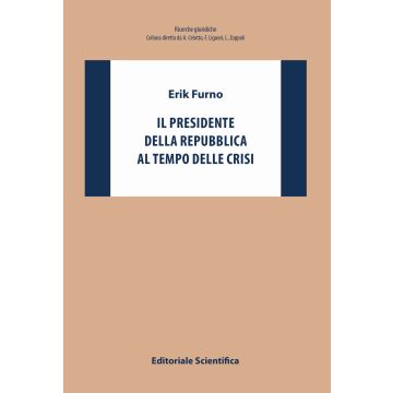 Il Presidente della Repubblica al tempo delle crisi