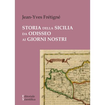 Storia della Sicilia da Odisseo ai giorni nostri
