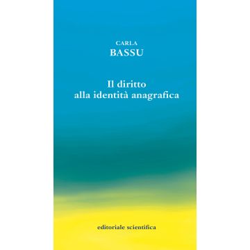 Il diritto alla identità anagrafica