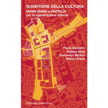 Quartiere della cultura. Mann, Unina e Invitalia per la rigenerazione urbana